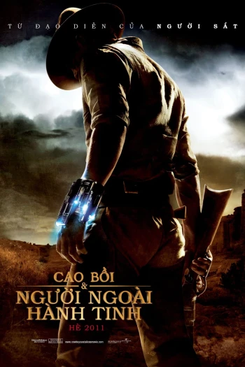 Cao Bồi & Người Ngoài Hành Tinh Cowboys & Aliens