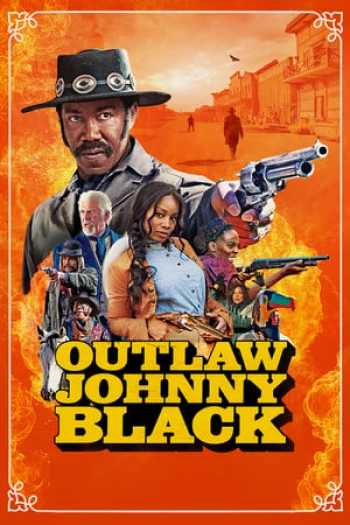 Johnny Black Ngoài Vòng Pháp Luật Outlaw Johnny Black