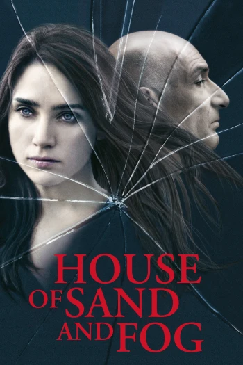 Ngôi Nhà Trong Cát Bụi Và Sương Mù House of Sand and Fog