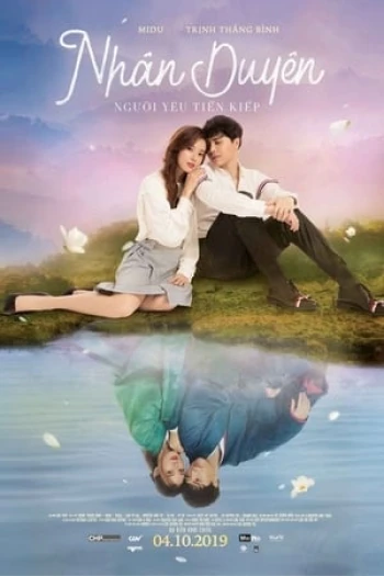 Nhân Duyên: Người Yêu Tiên Kiếp Nhan Duyen: Nguoi Yeu Tien Kiep
